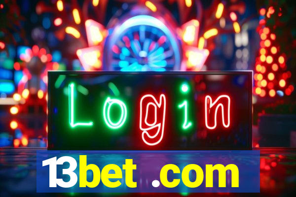 13bet .com